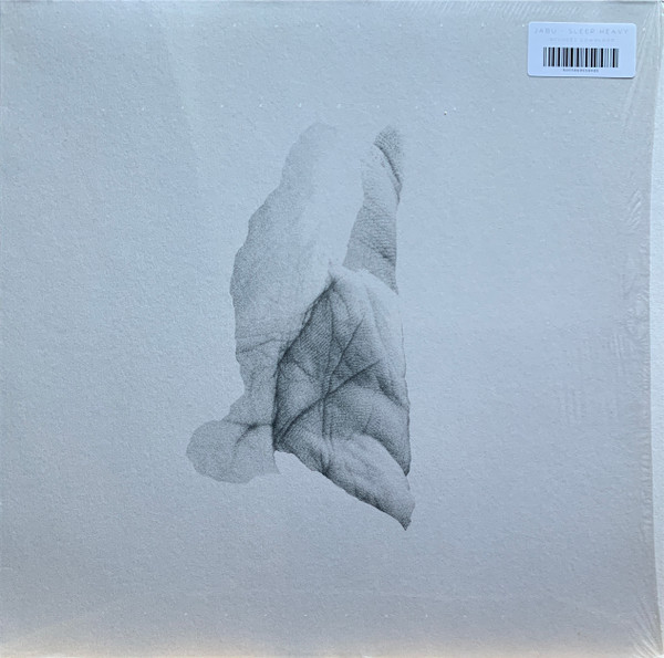 JABU — SLEEP HEAVY