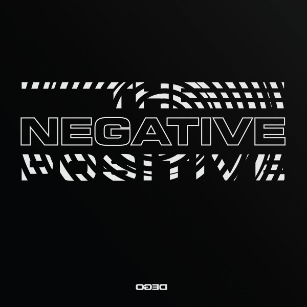 Dego — The Negative Positive
