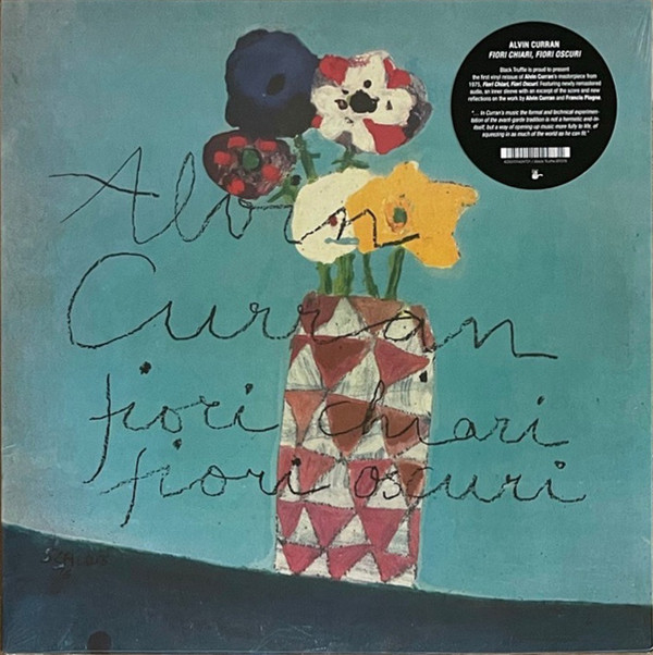 ALVIN CURRAN — FIORI CHIARI  FIORI OSCURI