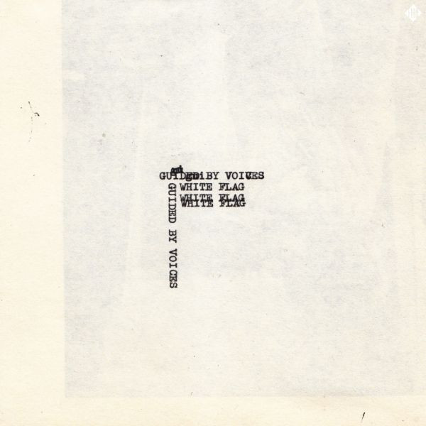 GUIDED BY VOICES — WHITE FLAG