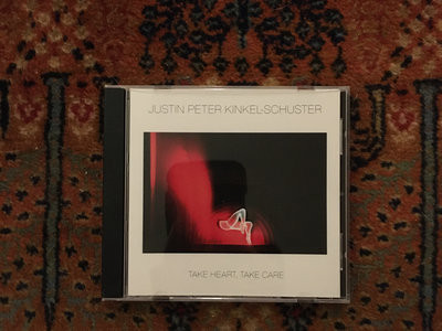 KINKEL-SCHUSTERJUSTIN PETER — TAKE HEART TAKE CARE