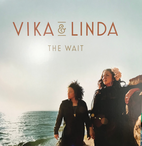 VIKA AND LINDA — WAIT (CLEAR VINYL)