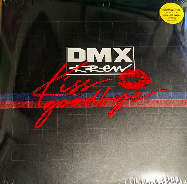 DMX Krew — Kiss Goodbye
