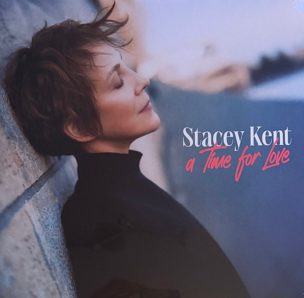 STACEY KENT — A Time For Love