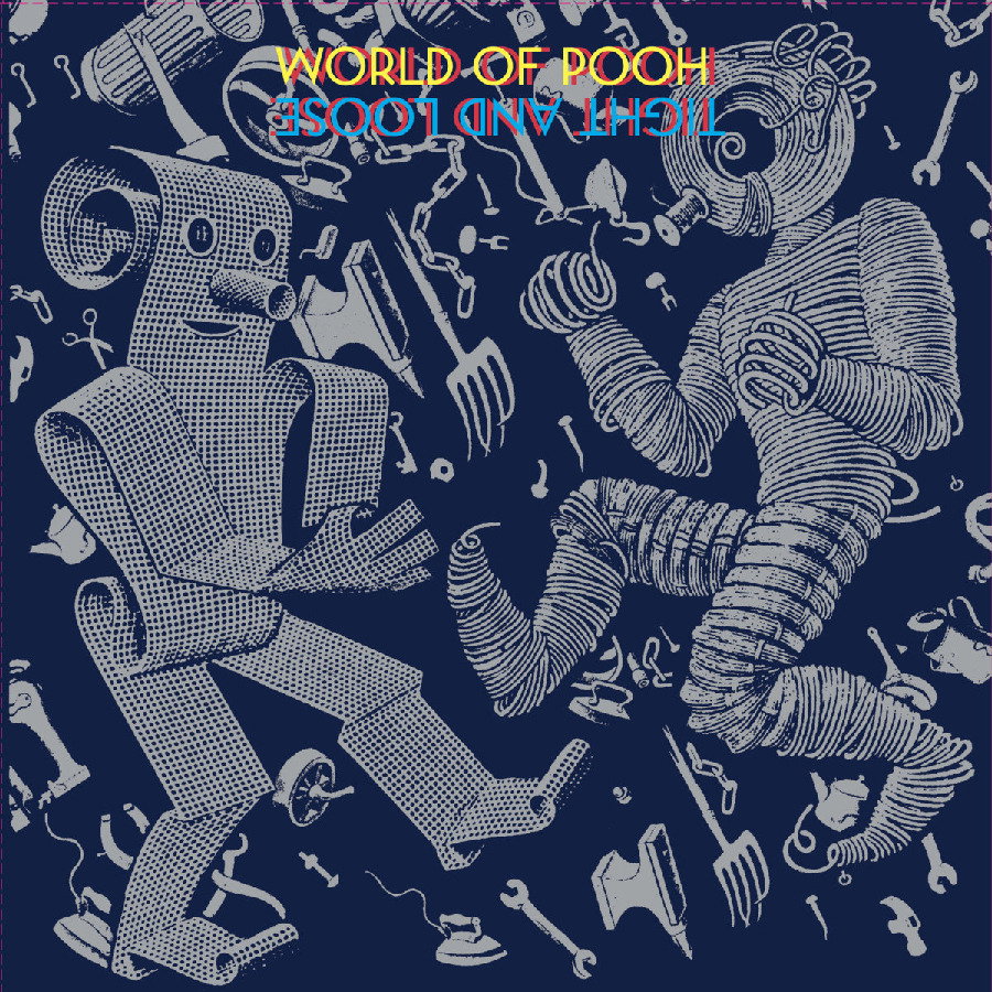 WORLD OF POOH — TIGHT AND LOOSE