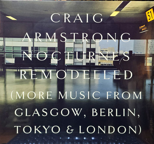 CRAIG ARMSTRONG — Nocturnes Remodelled