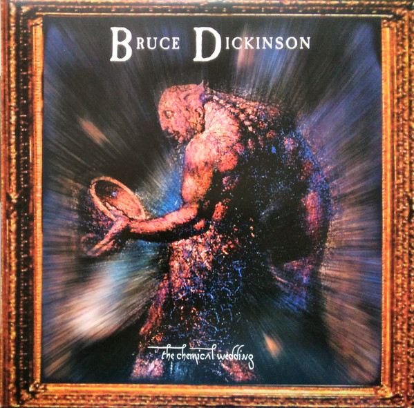 Bruce Dickinson — The Chemical Wedding