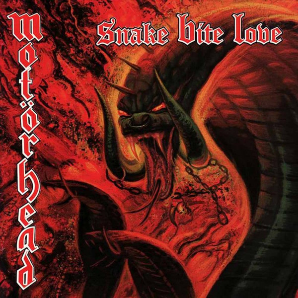 Mot√∂rhead — Snake Bite Love