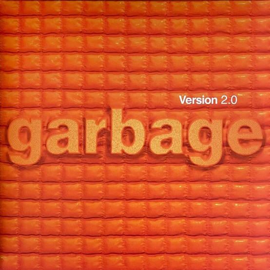 Garbage — Version 2.0