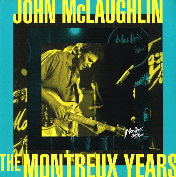 John McLaughlin — John McLaughlin: The Montreux Years