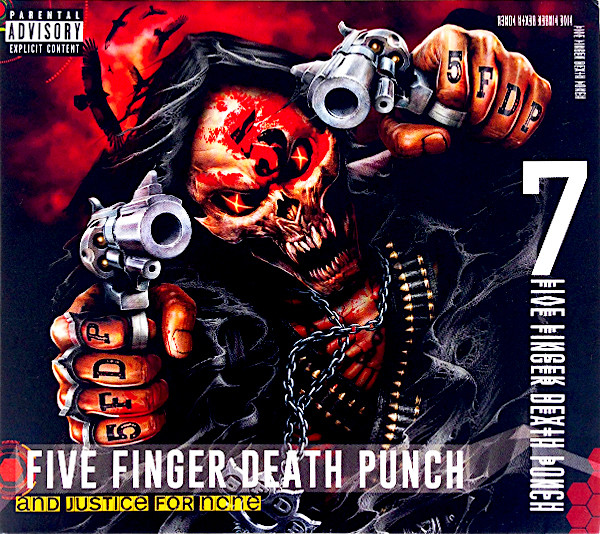 FIVE FINGER DEATH PUNCH — AND JUSTICE FOR NONE