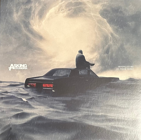 ASKING ALEXANDRIA — WHERE DO WE GO FROM HERE?