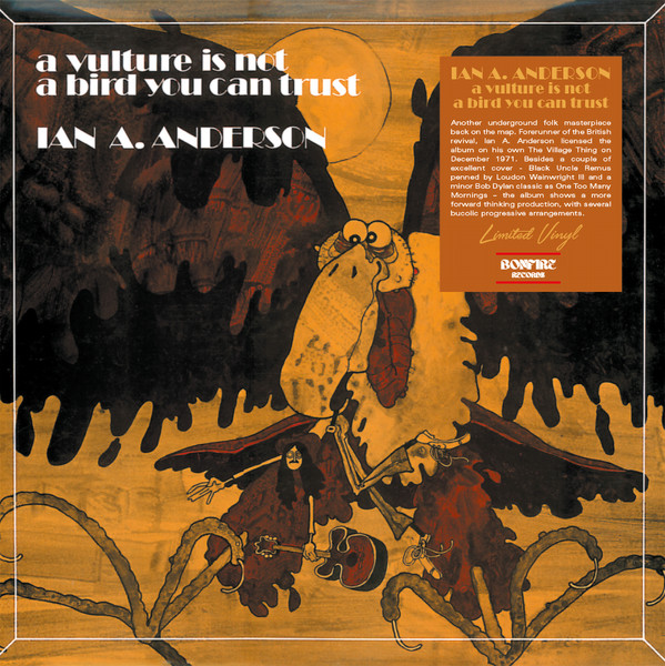IAN A. ANDERSON — A Vulture Is Not A Bird You Can Trust