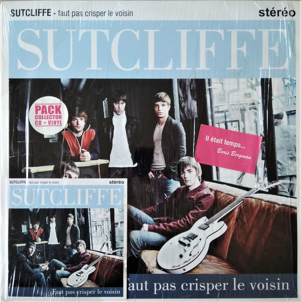 SUTCLIFFE — Faut Pas Crisper Le Voisin