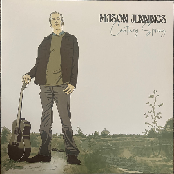 MASON JENNINGS — CENTURY SPRING