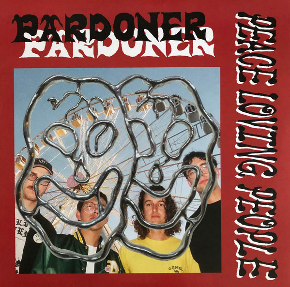 PARDONER — PEACE LOVING PEOPLE