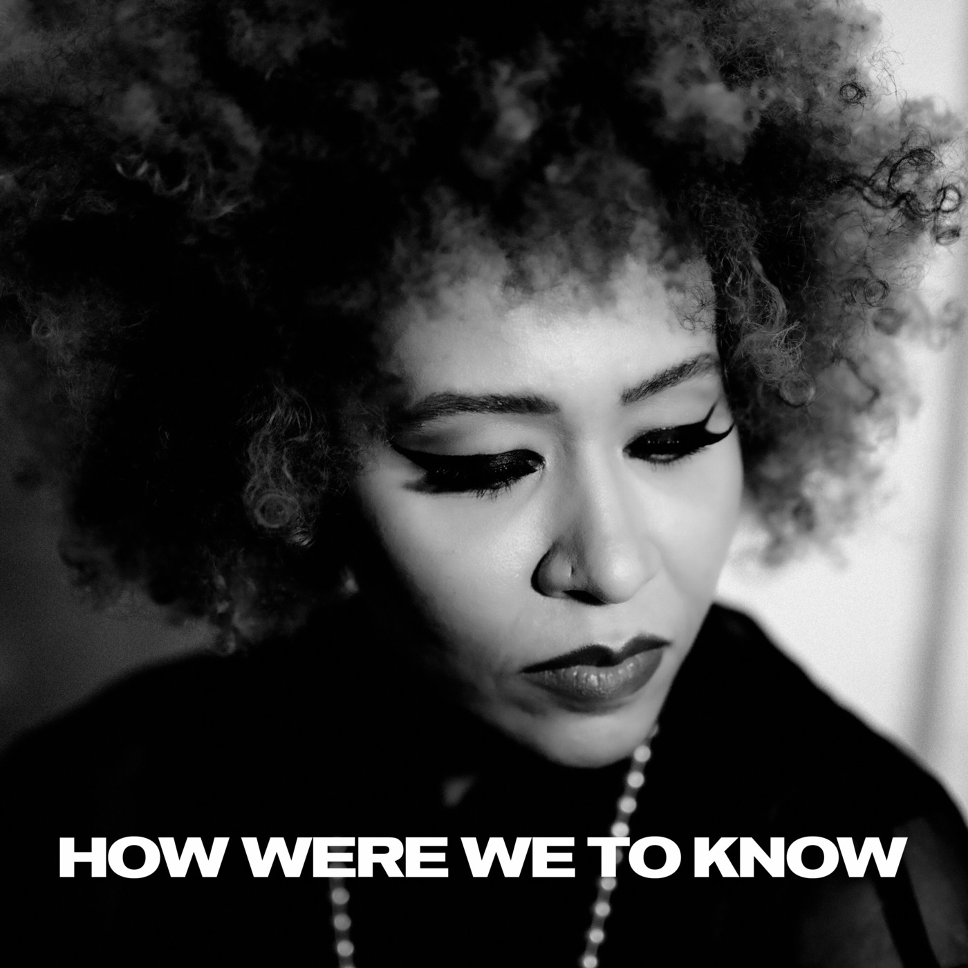 EMELI SANDE — HOW WERE WE TO KNOW