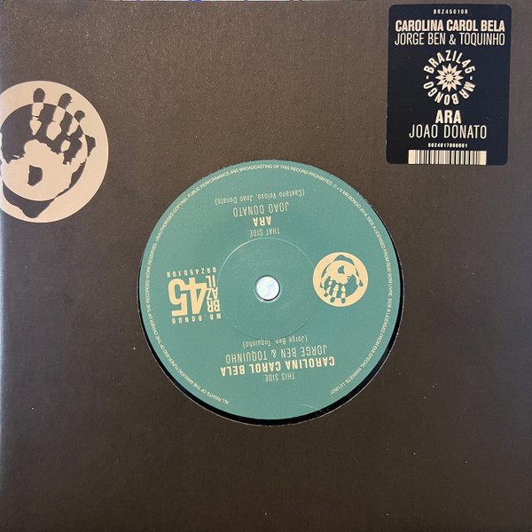 JORGE BEN & TOQUINHO / JOAO DO — CAROLINA  CAROL BELA / A RA