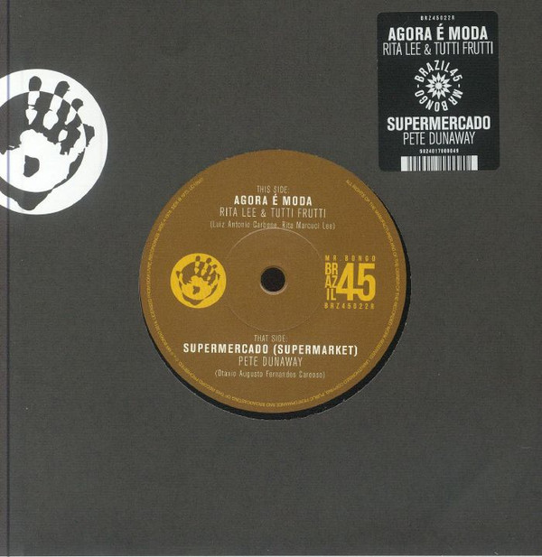 RITA LEE & TUTTI FRUTTI / PETE — AGORA E MODA / SUPERMARKET