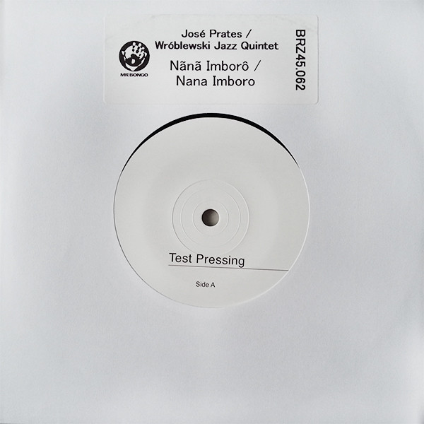 PRATES JOSE/WROBLEWSKI JAZZ QU — NANA IMBORO/NANA IMBORO