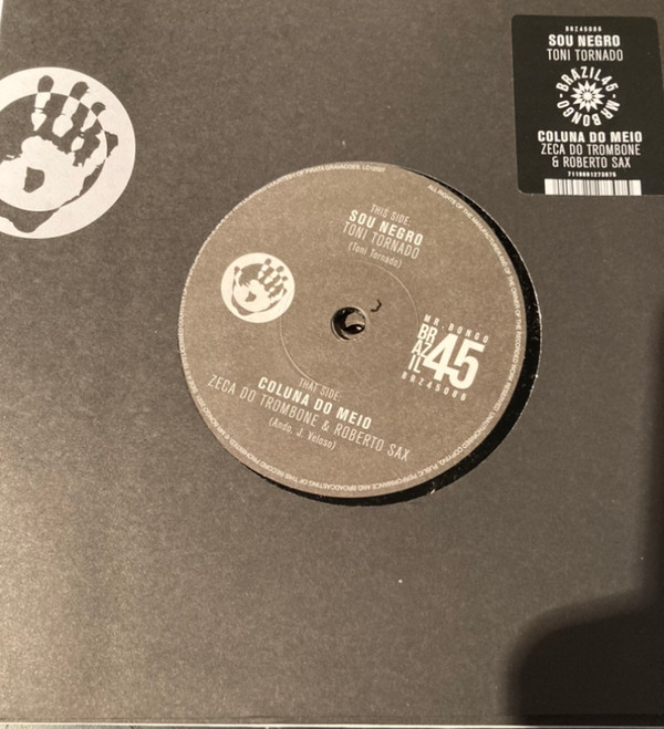 TONI TORNADO / ZECA DO TROMBON — SOU NEGRO / COLUNA DO MEIO