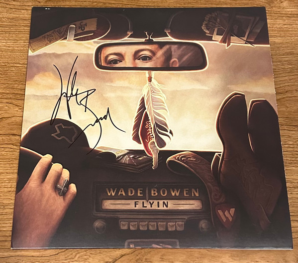 WADE BOWEN — FLYIN