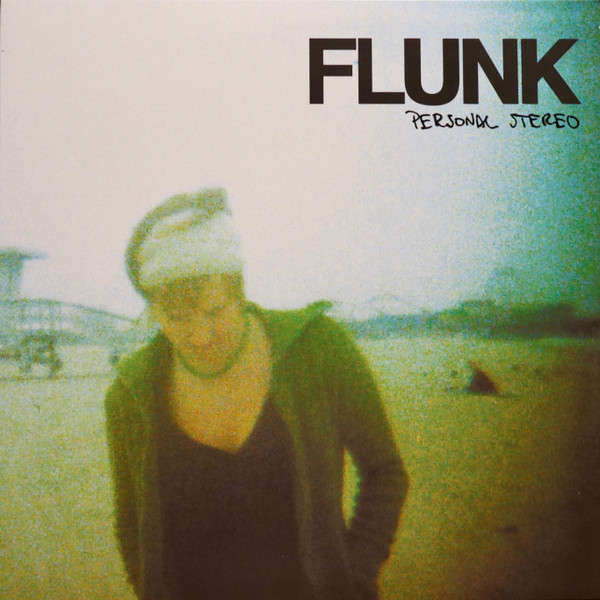 Flunk — Personal Stereo