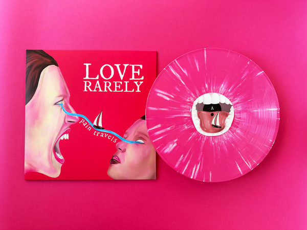 LOVE RARELY — PAIN TRAVELS