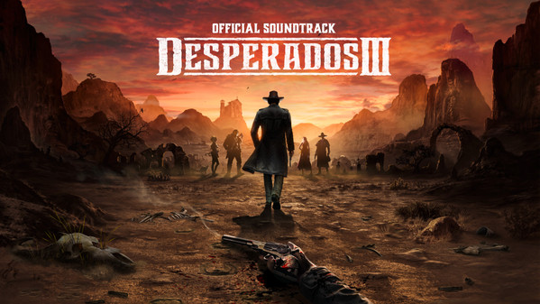 FILIPPO BECK PECCOZ — Desperados 3 - Original Game Soundtrack