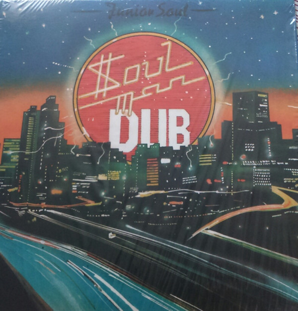 JUNIOR SOUL — SOUL MAN DUB