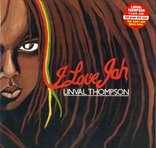 LINVAL THOMPSON — I LOVE JAH