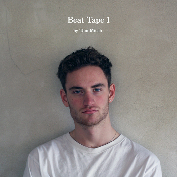 TOM MISCH — BEAT TAPE 1