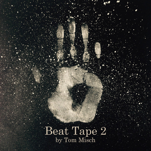 TOM MISCH — BEAT TAPE 2