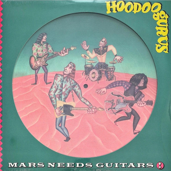 HOODOO GURUS — MARS NEEDS GUITARS (40TH ANNIV