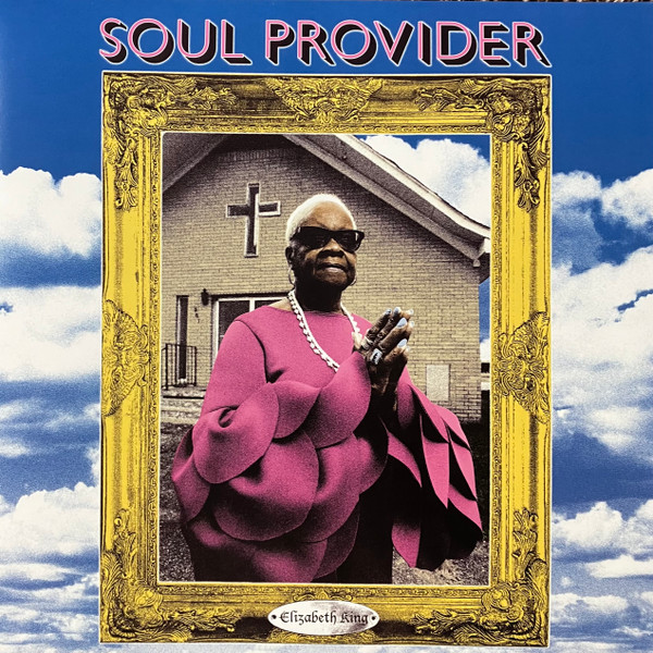 ELIZABETH KING — SOUL PROVIDER