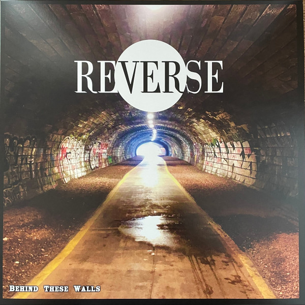 REVERSE — Behind These Walls