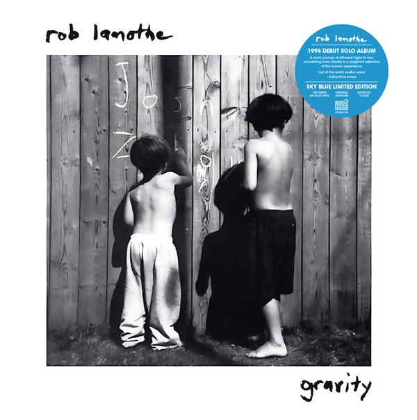 ROB LAMOTHE — Gravity