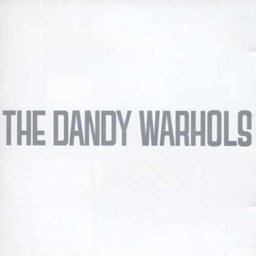 DANDY WARHOLS — DANDYS RULE  OK?
