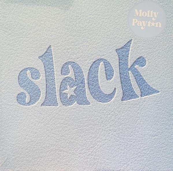 MOLLY PAYTON — SLACK