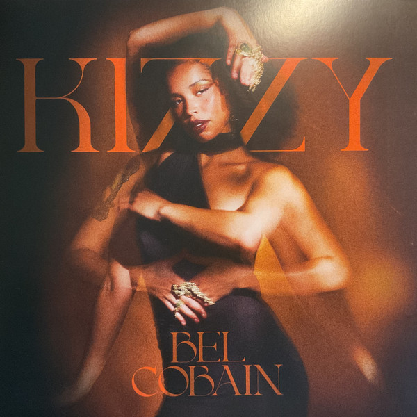 BEL COBAIN — KIZZY