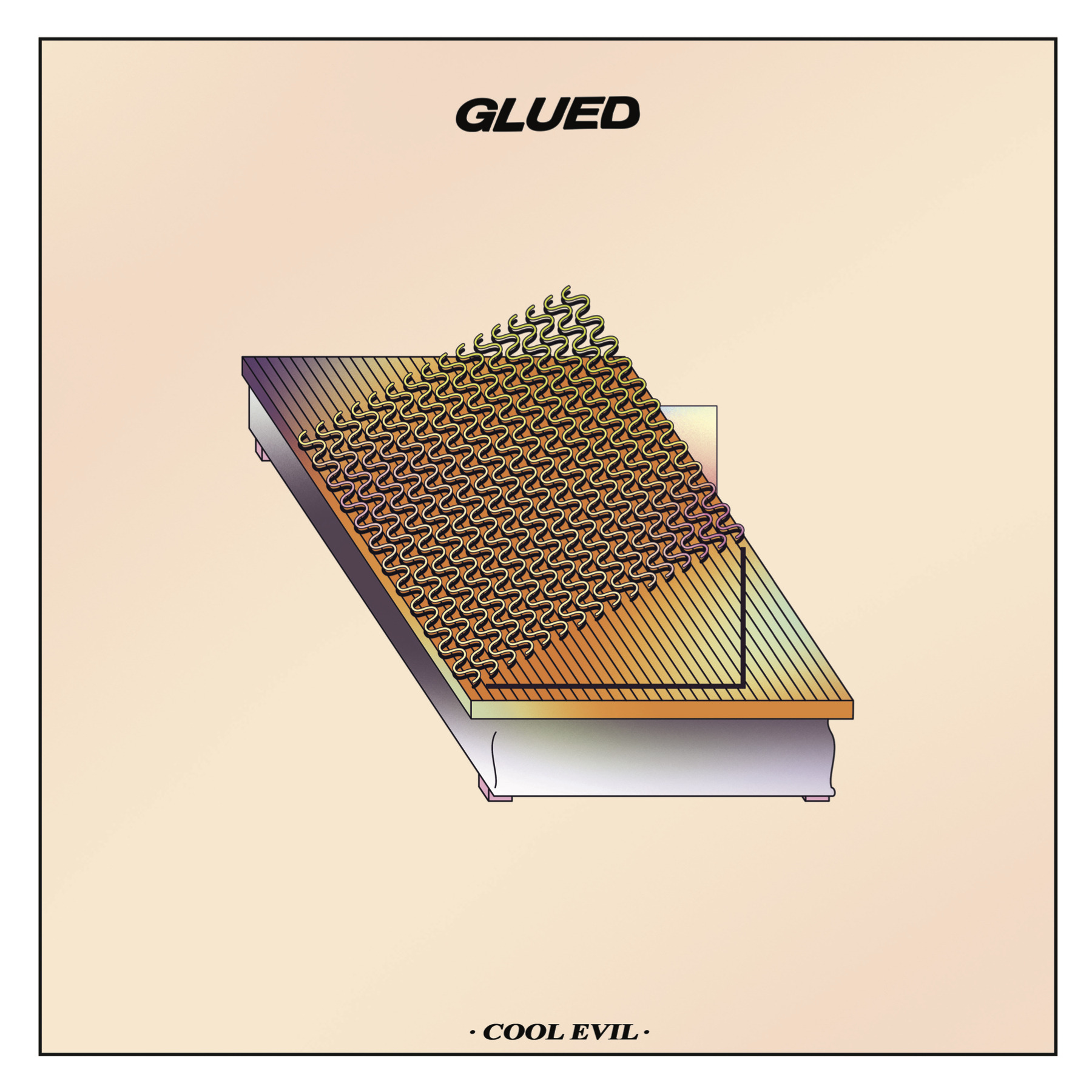 GLUED — Cool Evil