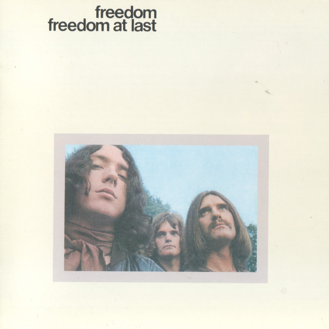 FREEDOM — Freedom At Last