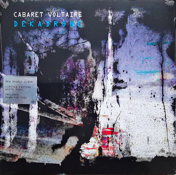 CABARET VOLTAIRE — DEKADRONE