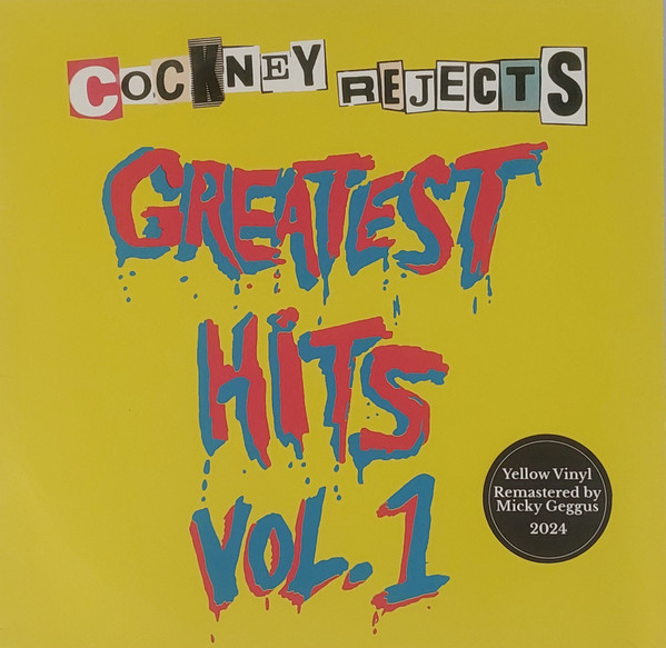 Cockney Rejects — Greatest Hits Vol.1 [Yellow Vinyl]