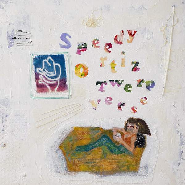 SPEEDY ORTIZ — TWERP VERSE