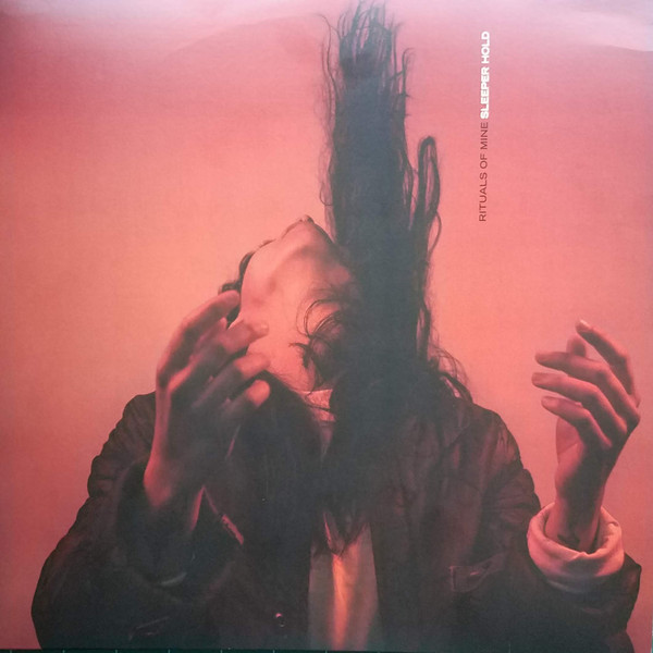 RITUALS OF MINE — SLEEPER HOLD