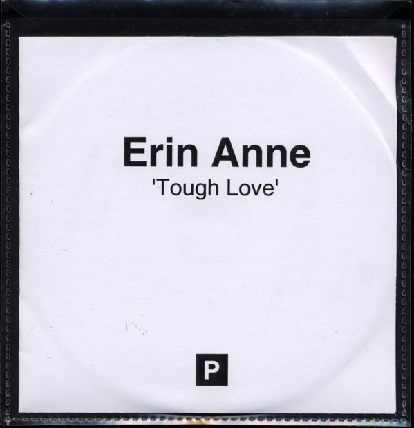 ERIN ANNE — TOUGH LOVE
