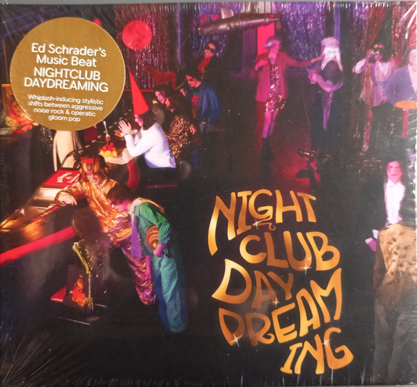 ED SCHRADERS MUSIC BEAT — NIGHTCLUB DAYDREAMING