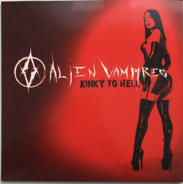 ALIEN VAMPIRES — KINKY TO HELL