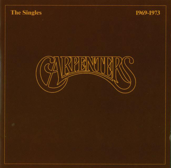 CARPENTERS — SINGLES 1969-1973
